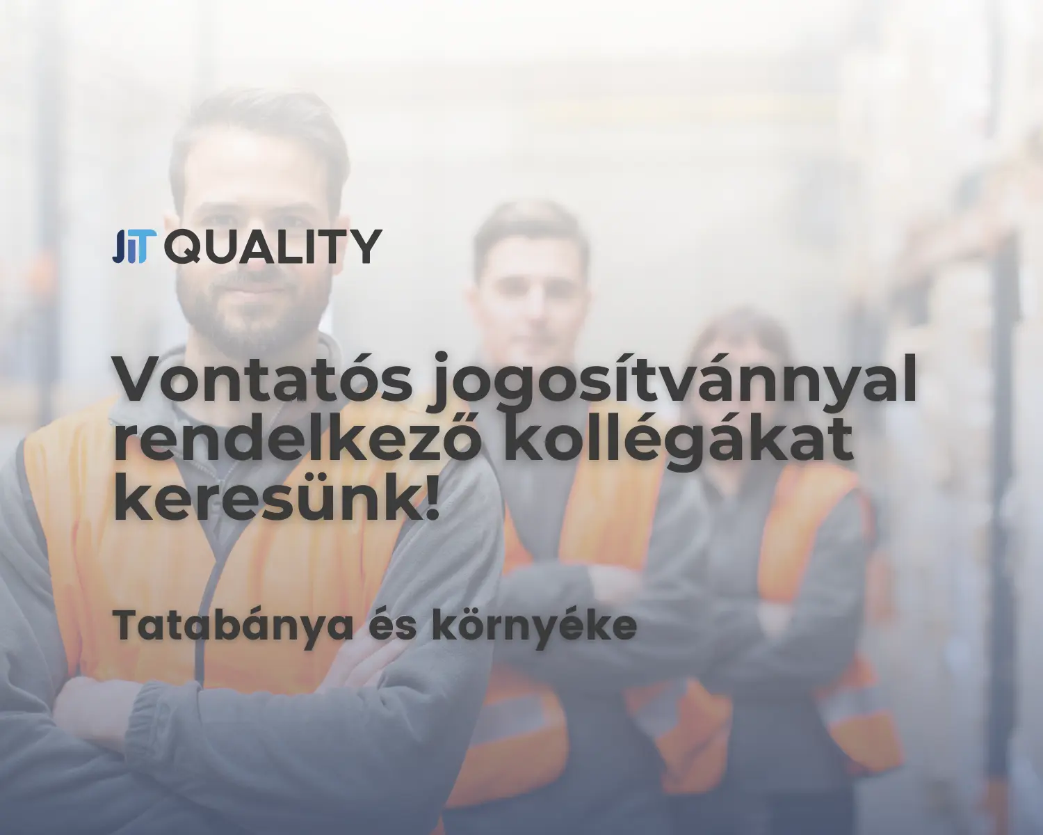 Vontatós jogosítvánnyal rendelkező kollégákat keresünk!